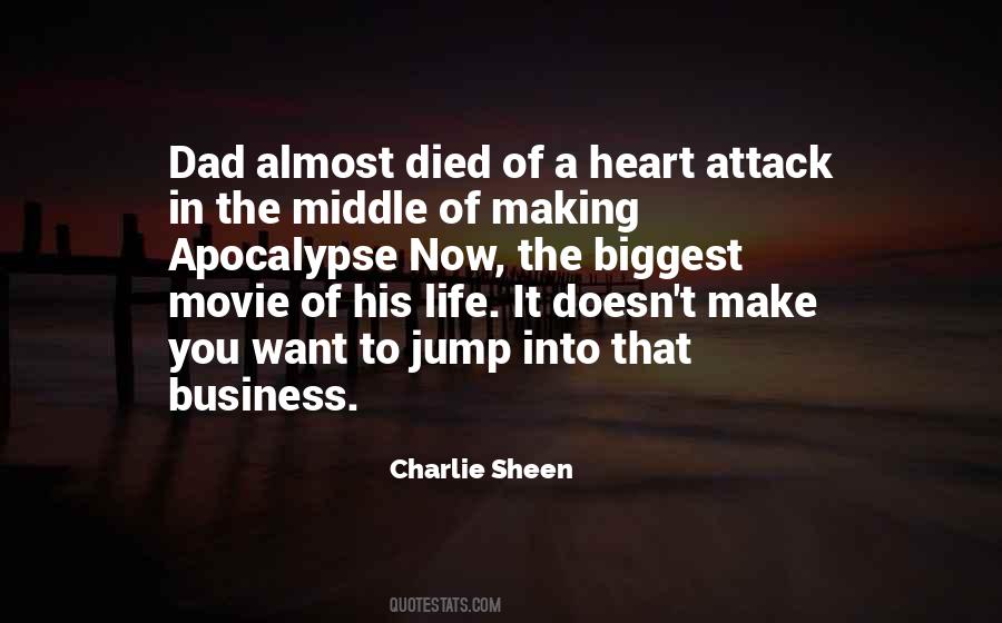Heart Attack Movie Quotes #1876231