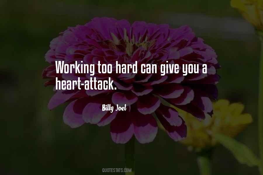 Heart Attack Quotes #654191