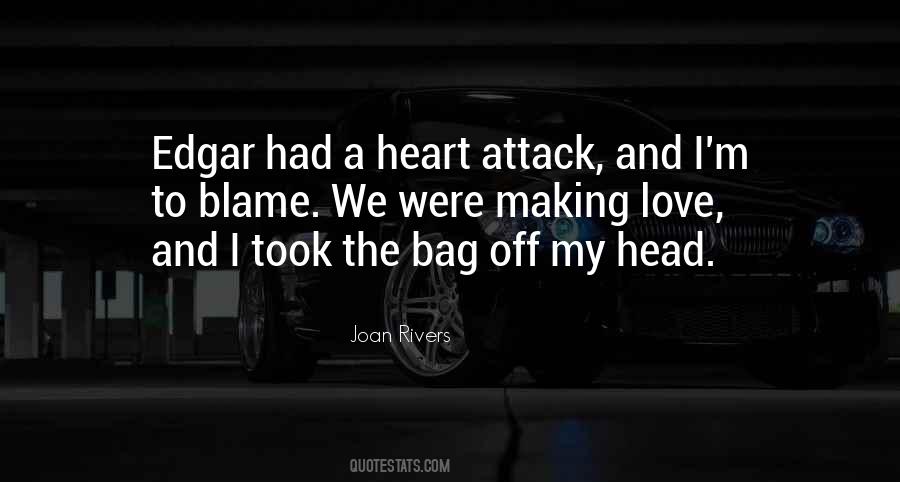 Heart Attack Quotes #992399