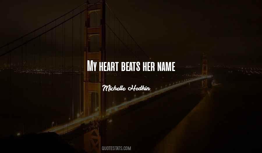 Heart Beats For You Quotes #236193