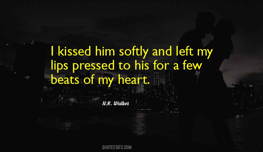 Heart Beats For You Quotes #37712