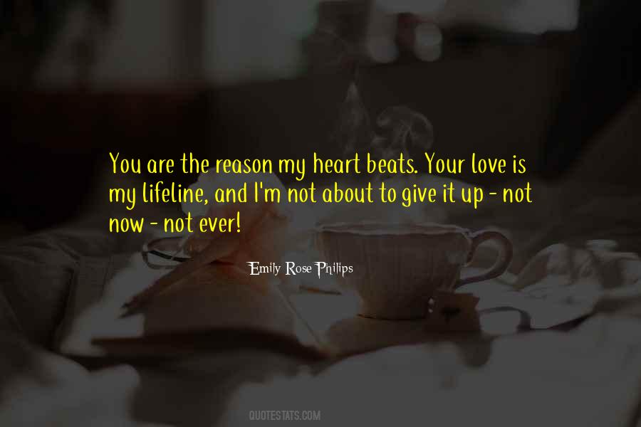 Heart Beats Love Quotes #1421911