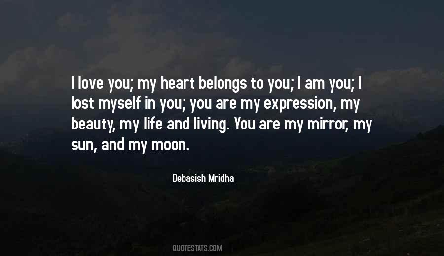Heart Belongs To You Quotes #1205760