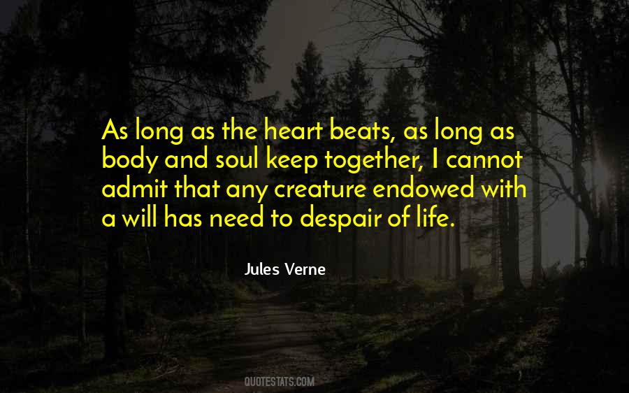 Heart Body And Soul Quotes #1348894