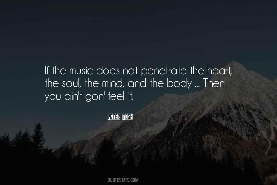 Heart Body And Soul Quotes #615131