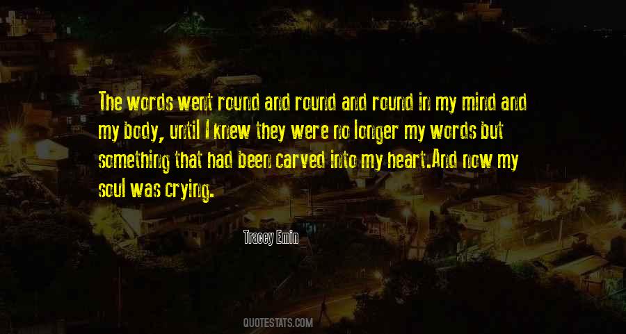Heart Body And Soul Quotes #744960