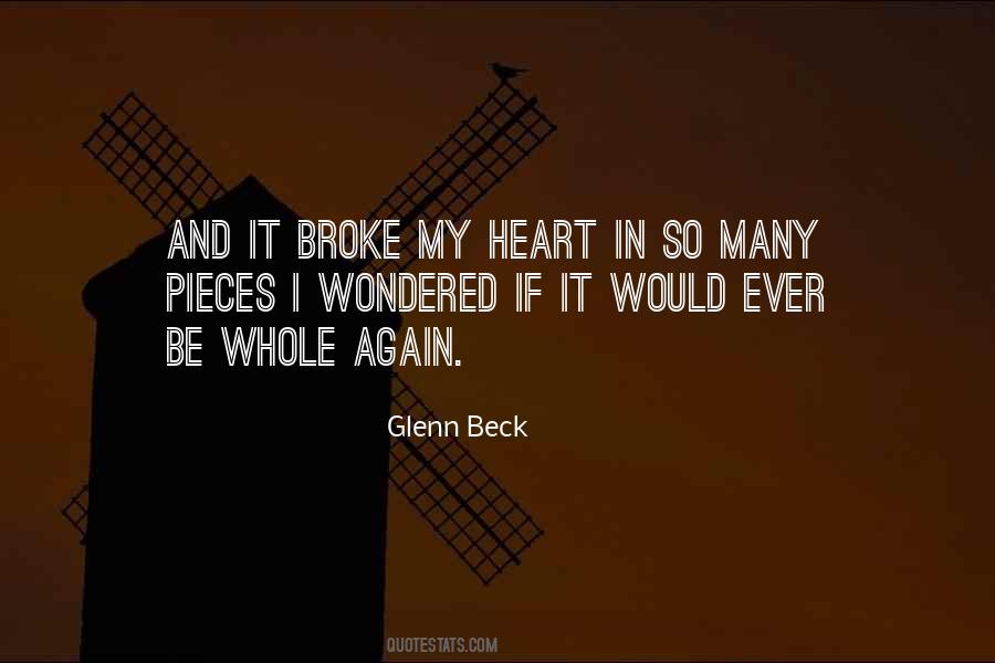 Heart Broken In Pieces Quotes #1485541