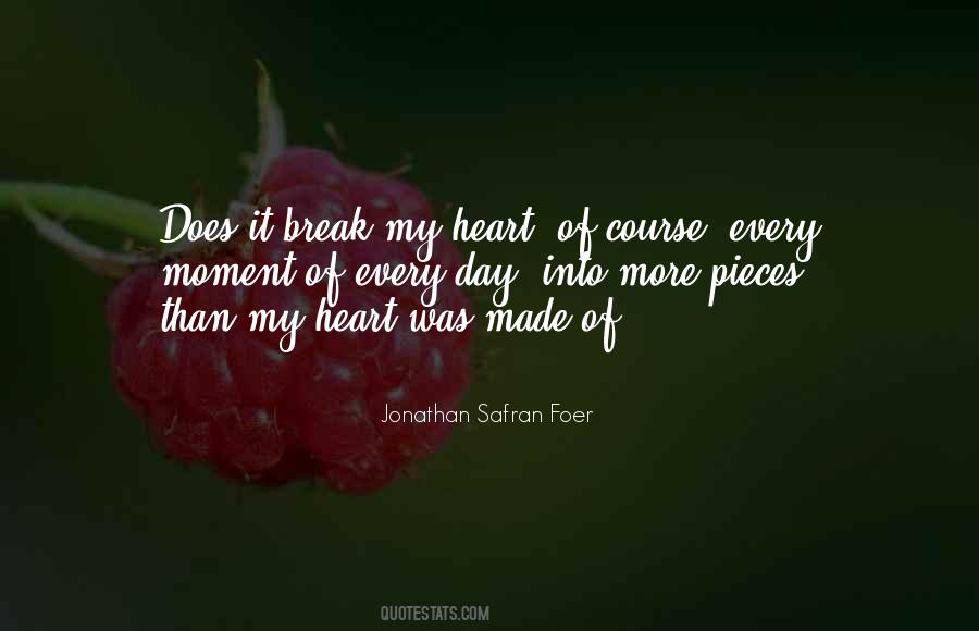 Heart Broken In Pieces Quotes #224735