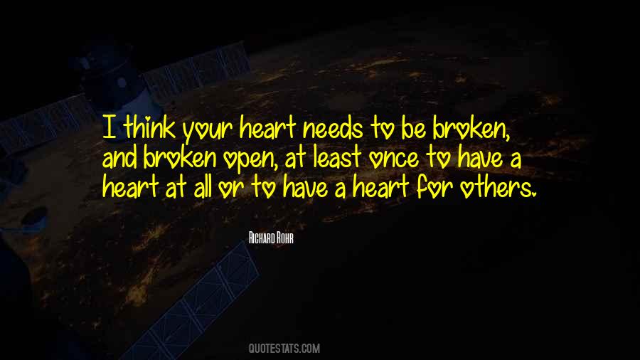 Heart Broken Open Quotes #1101599