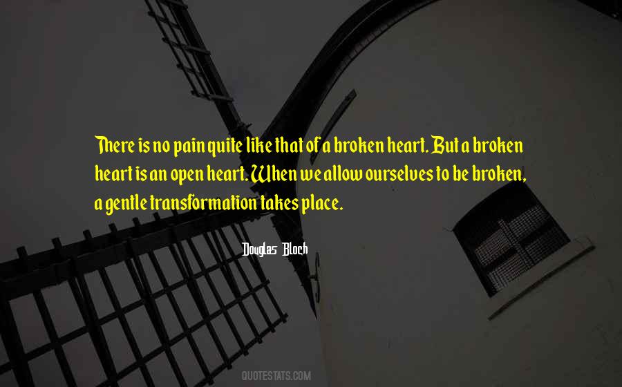 Heart Broken Open Quotes #1521385