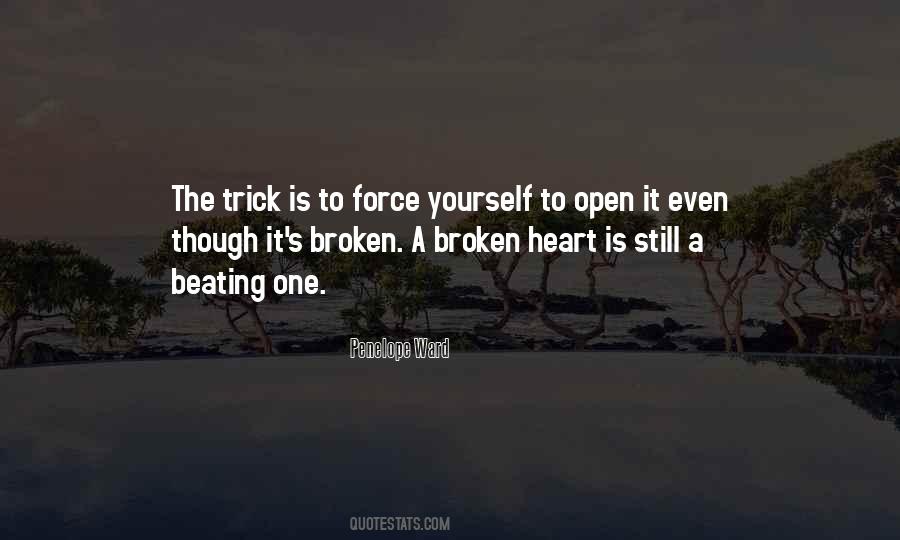 Heart Broken Open Quotes #641194