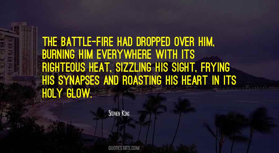 Heart Burning Quotes #1471308