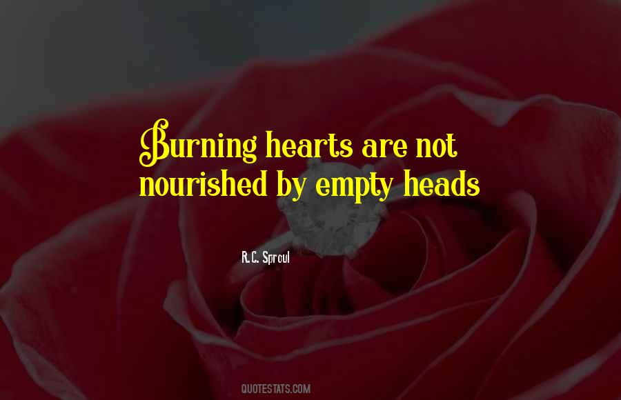 Heart Burning Quotes #1512820