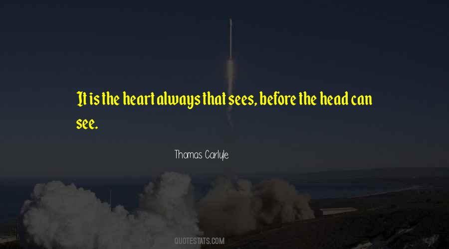 Heart Can See Quotes #243481