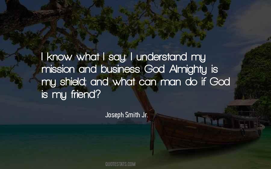 Quotes About Friendship And God #1008077