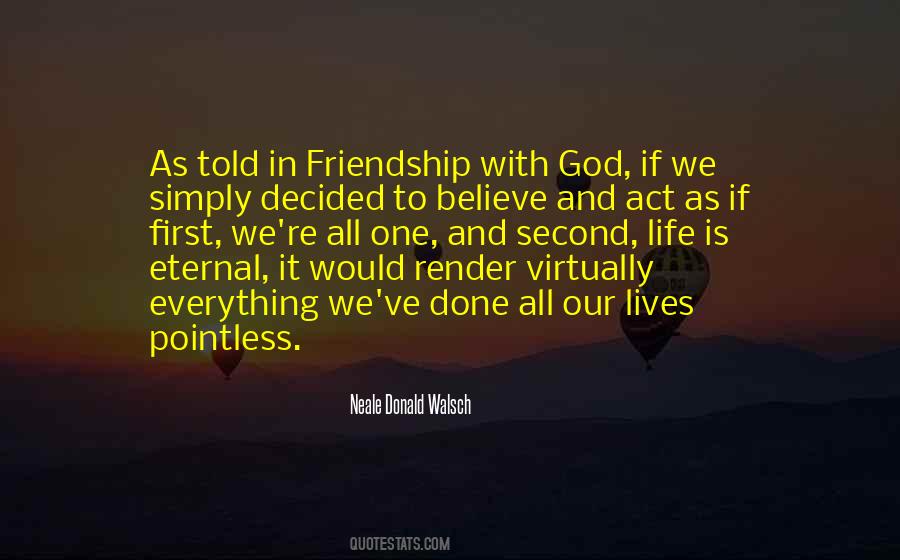 Quotes About Friendship And God #1505298