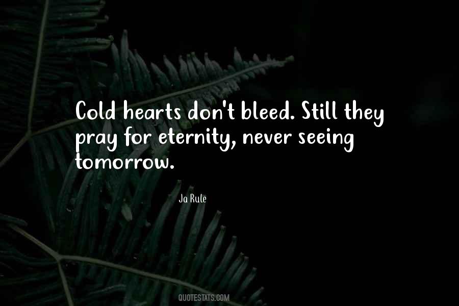 Heart Cold Quotes #236190