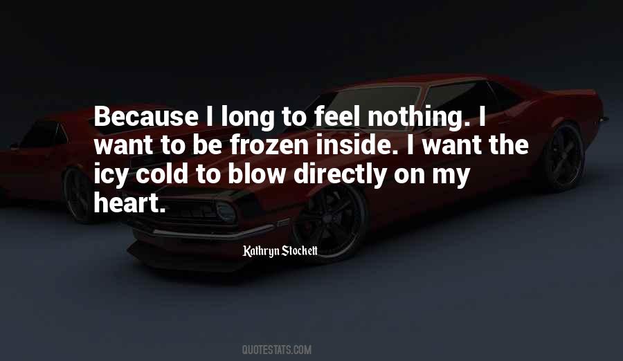 Heart Cold Quotes #344272