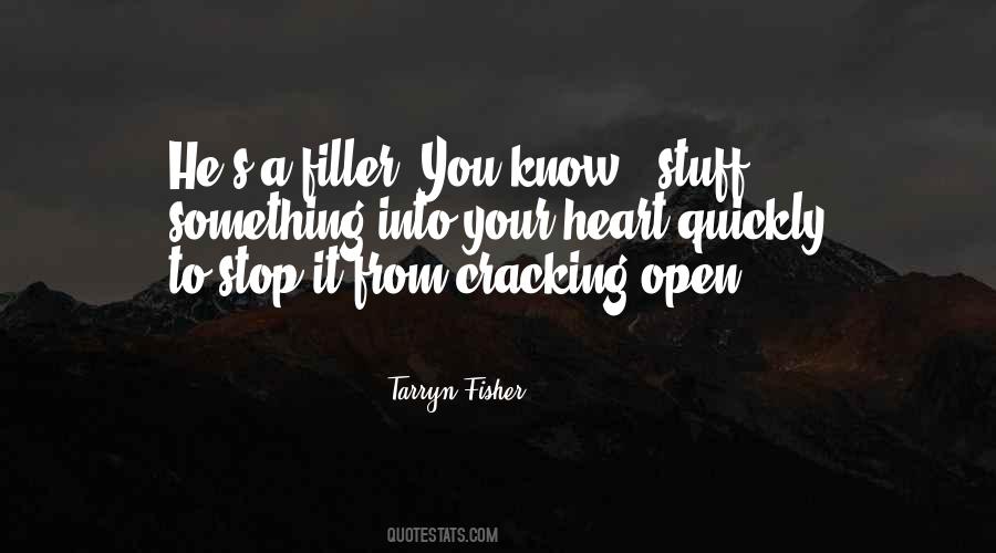 Heart Cracking Quotes #81818