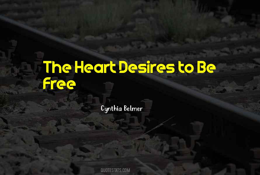 Heart Desires Quotes #679518