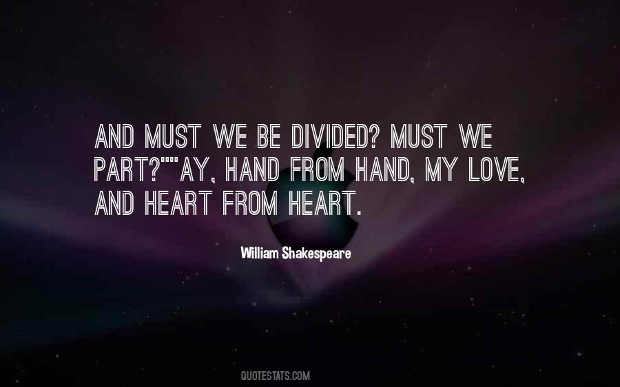 Heart Divided Quotes #1398689