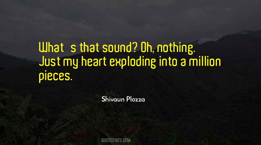 Heart Exploding Quotes #1707968