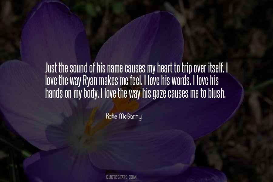 Heart Feel Love Quotes #63858