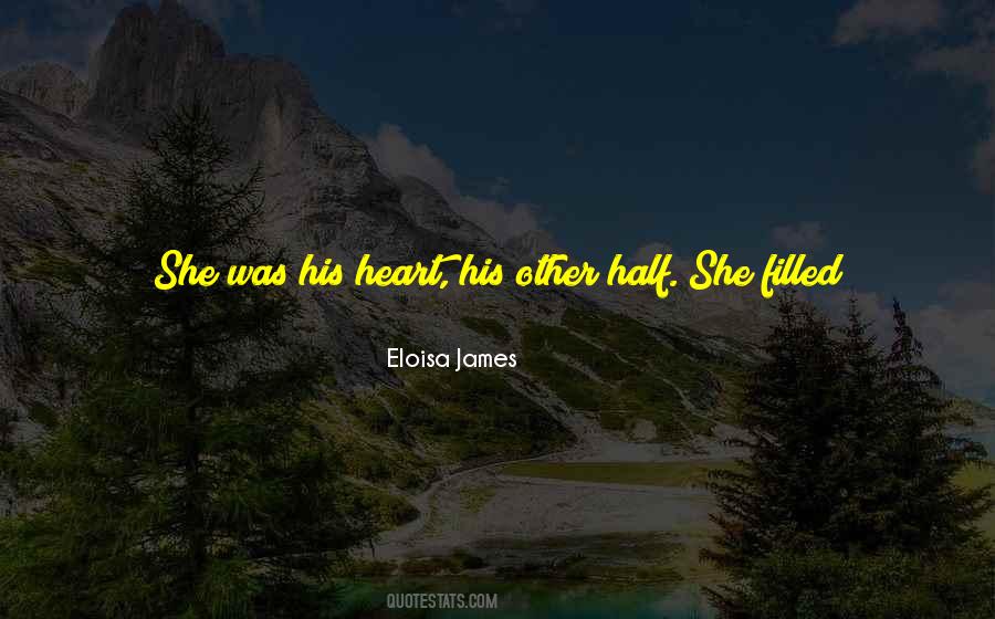 Heart Filled Quotes #309255