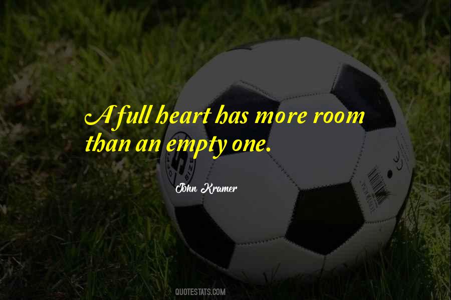 Heart Full Love Quotes #1470720