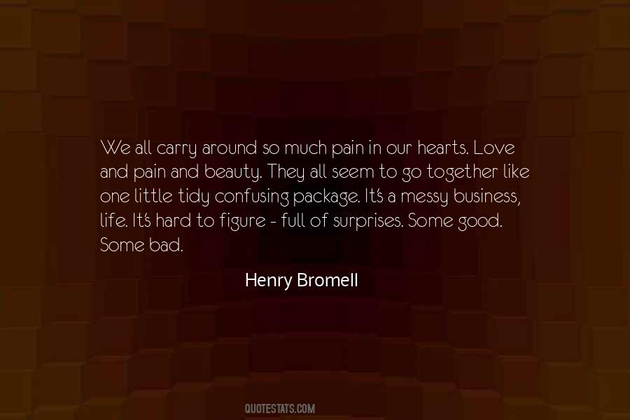 Heart Full Of Pain Quotes #171920