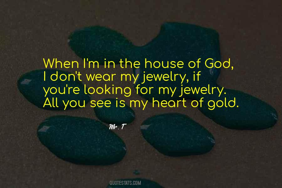 Heart God Quotes #6299