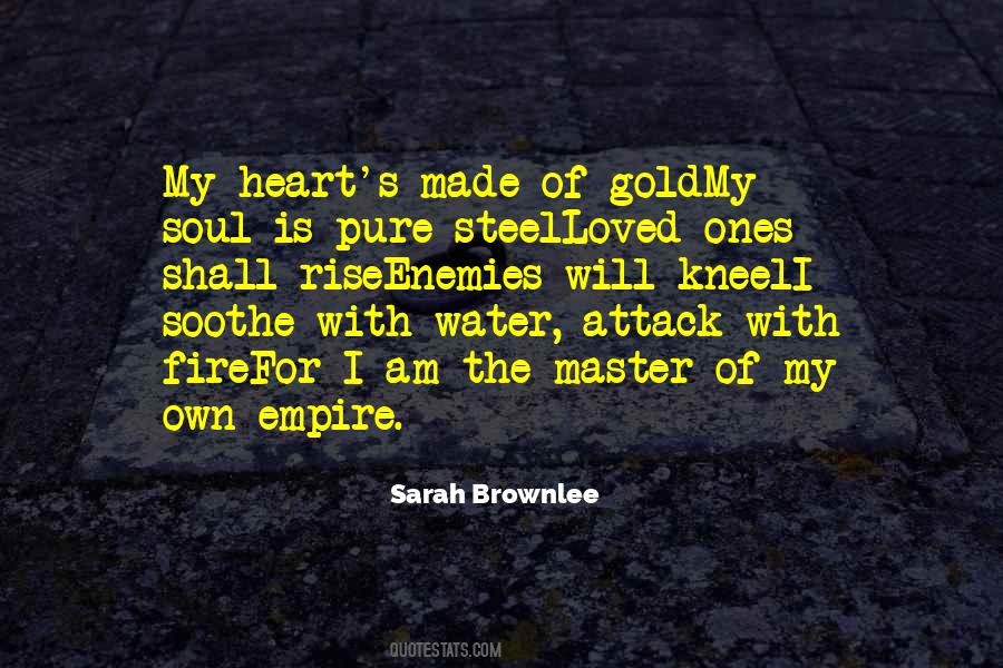 Heart Gold Quotes #1282100