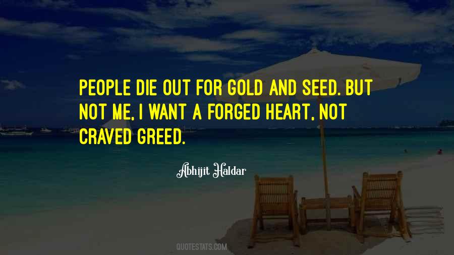 Heart Gold Quotes #336124