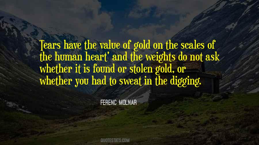 Heart Gold Quotes #603432
