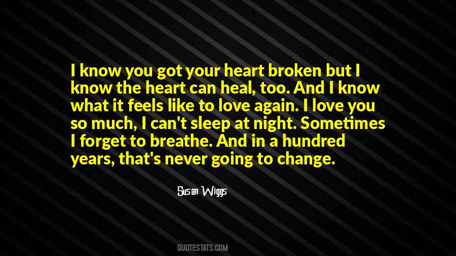 Heart Heal Quotes #498621