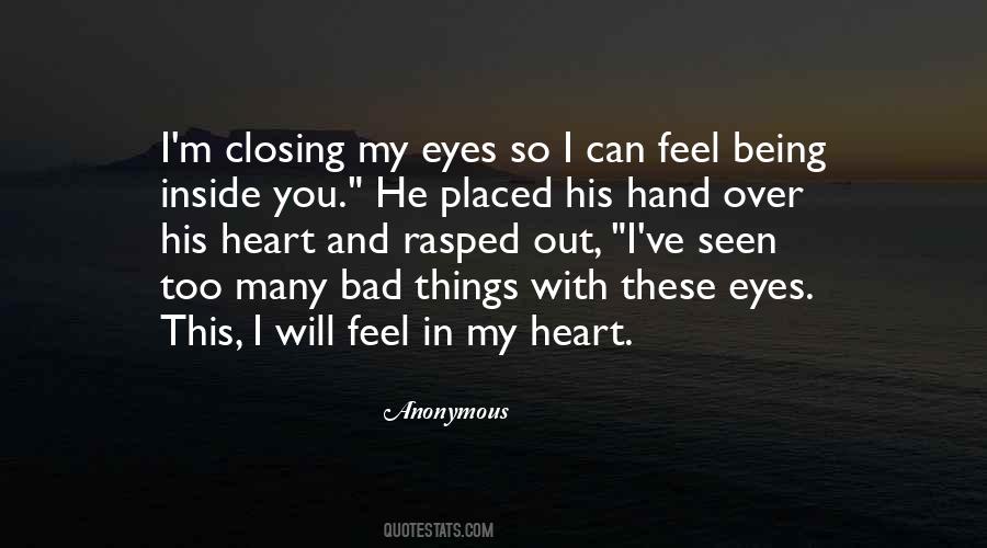 Heart In My Hand Quotes #951277