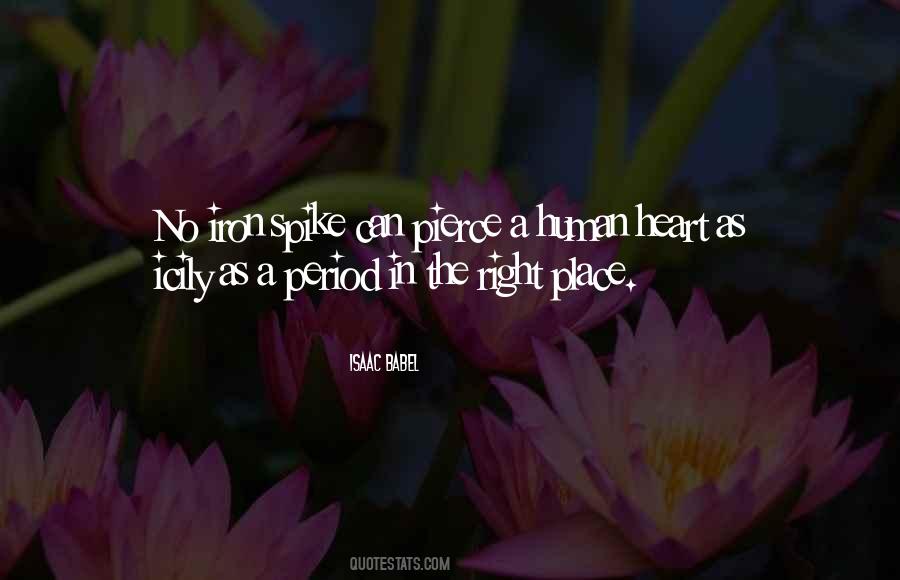 Heart In The Right Place Quotes #743672