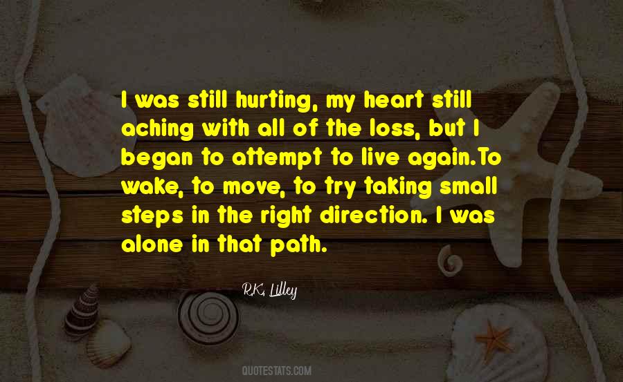 Heart Is Aching Quotes #725469