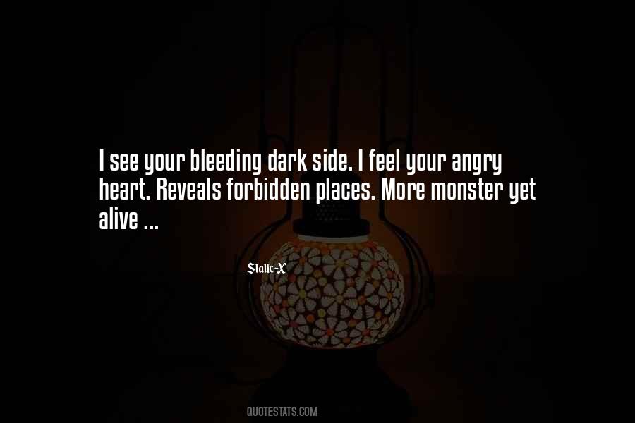 Heart Is Bleeding Quotes #1465982