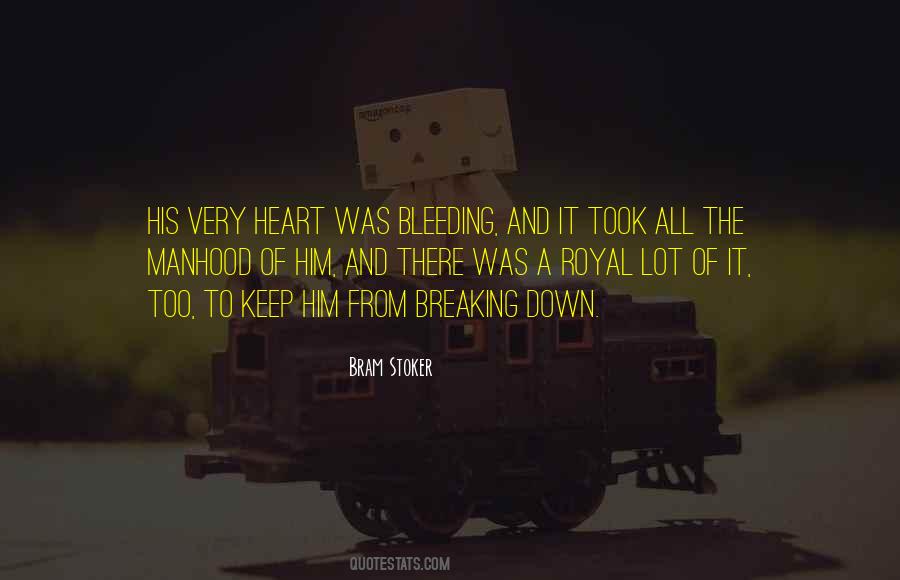 Heart Is Bleeding Quotes #512697