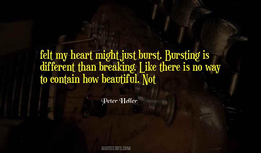 Heart Is Breaking Quotes #1115102