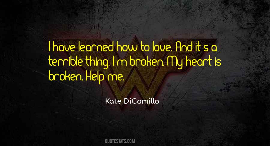 Heart Is Broken Quotes #1398253