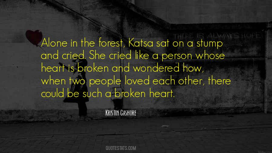 Heart Is Broken Quotes #1829447