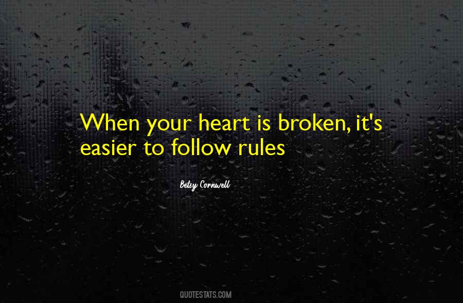 Heart Is Broken Quotes #260983