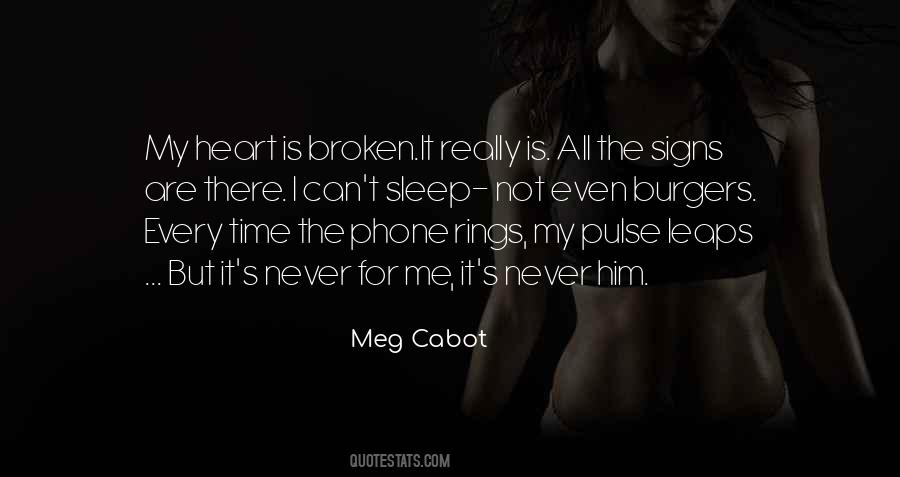 Heart Is Broken Quotes #761806