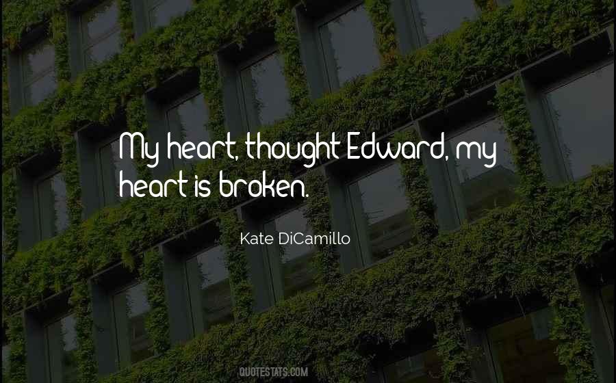 Heart Is Broken Quotes #882968