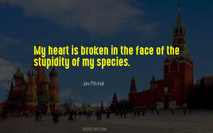Heart Is Broken Quotes #972547