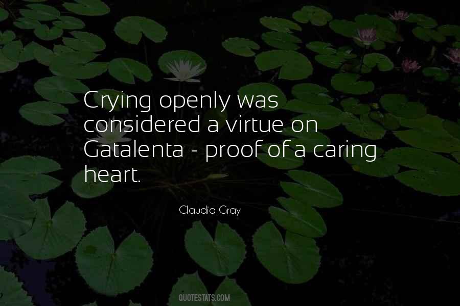 Heart Is Crying Quotes #1486016