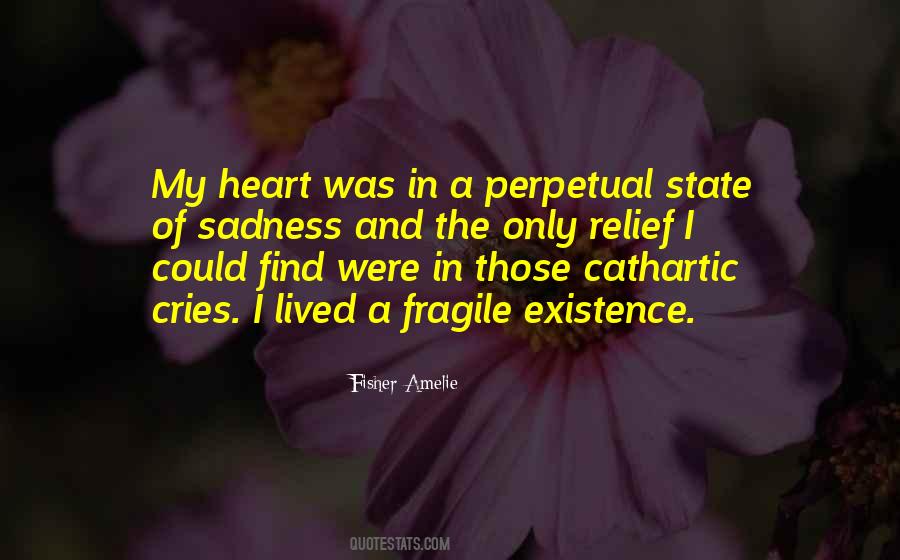 Heart Is Crying Quotes #625043