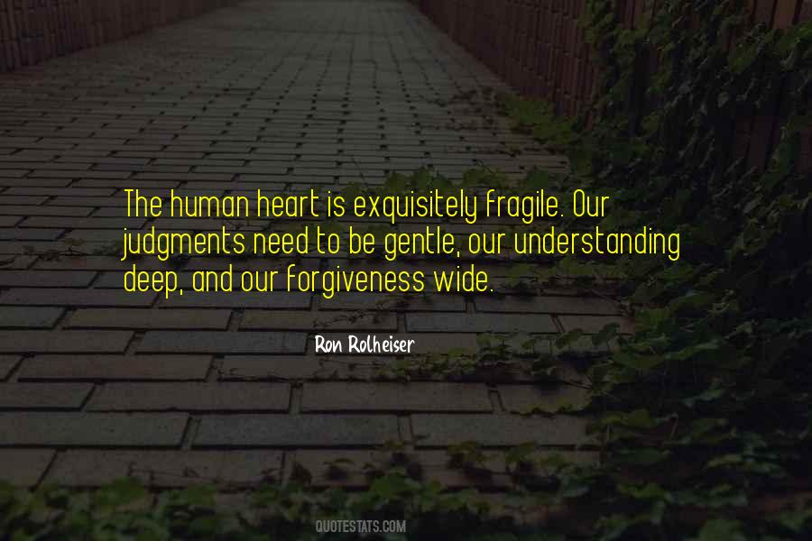 Heart Is Fragile Quotes #1787304